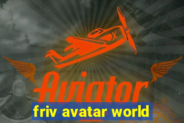 friv avatar world